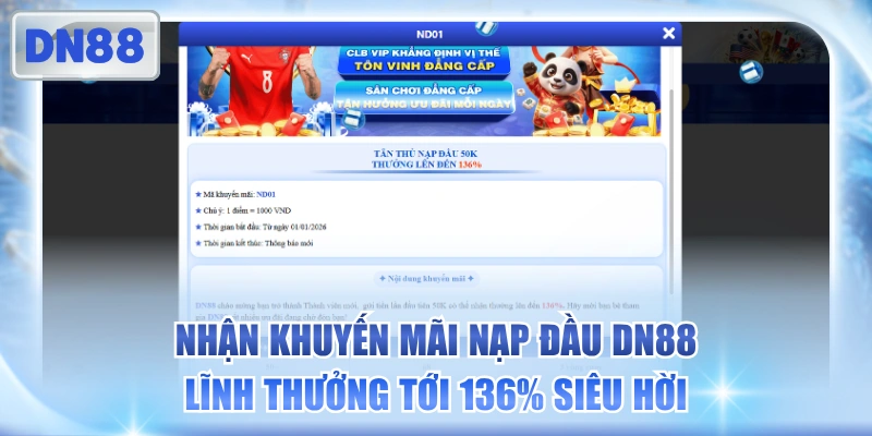 Nhận Khuyến Mãi Nạp Đầu DN88 Lĩnh Thưởng Tới 136% Siêu Hời